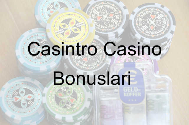 Casintro bonusları